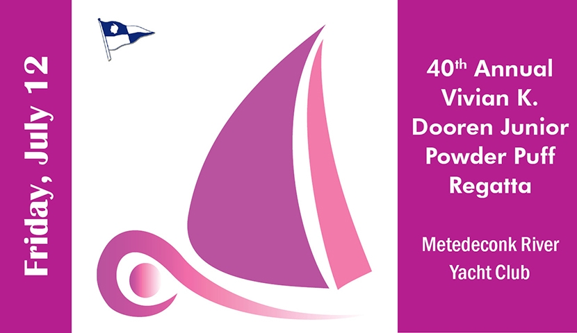 40th Annual Vivian K. Dooren Jr. Powder Puff Regatta